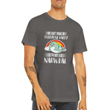 T- I can't make everyone happy, i'm not a Narwahl - Premium Unisex T-Shirt mit Rundhalsausschnitt